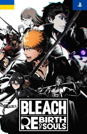 Bleach: Rebirth of Souls [PS4&PS5] (Активация сотрудником, украинский аккаунт) фото