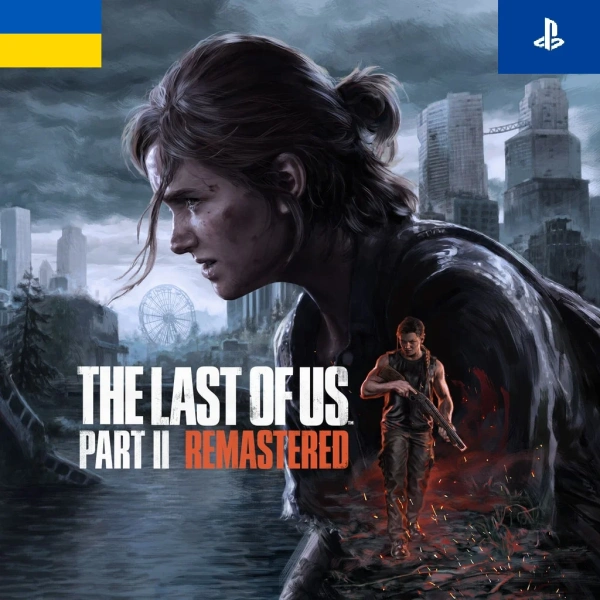 The Last of Us Part II Remastered (PS5) (Активация сотрудником, украинский аккаунт)